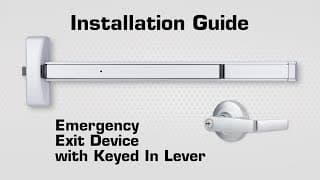 Brinks Commercial Push Bar with Storeroom Keyed In Lever Installation Video